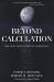 Beyond Calculation : The Next Fifty Years of Computing