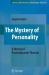 Mystery of Personality