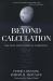 Beyond Calculation : The Next Fifty Years of Computing