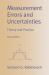 Measurement Errors and Uncertainties : Theory and Practice