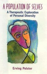A Population of Selves : A Therapeutic Exploration of Personal Diversity