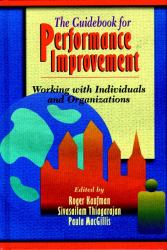 The Guidebook for Performance Improvement : Working with Individuals and Organizations