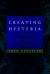 Creating Hysteria : Women and Multiple Personality Disorder