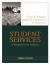 Student Services : A Handbook for the Profession