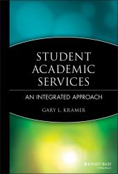 Student Academic Services : An Integrated Approach