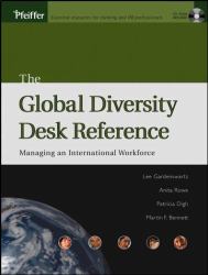 The Global Diversity Desk Reference : Managing an International Workforce