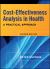 Cost-Effectiveness Analysis in Health : A Practical Approach