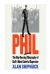 The Rip-Roaring (and Unauthorized!) Biography of Golf's Most Colorful Superstar