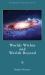 Worlds Within and Worlds Beyond : The Ecology of Consciousness Series: Book 7