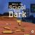 When the School Goes Dark