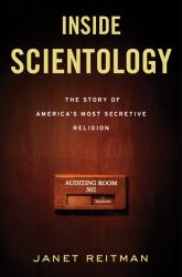 Inside Scientology : The Story of America's Most Secretive Religion