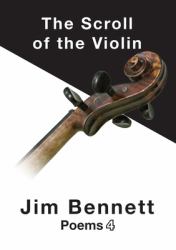 The Scroll of the Violin : Poems 4