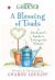 Country Living Gardener a Blessing of Toads : A Gardener's Guide to Living with Nature