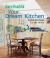 House Beautiful Your Dream Kitchen : Stylish Solutions for the Home