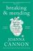 Breaking and Mending : A Junior Doctor's Stories of Compassion and Burnout Breaking and Mending : A Junior Doctor's Stories of Compassion and Burnout