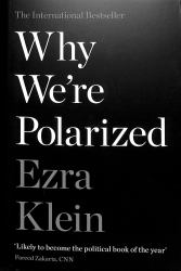 Why We're Polarized