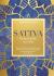 Sattva : The Ayurvedic Way to Live Well