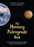 The Mercury Retrograde Book : Turn Chaos into Creativity to Repair, Renew and Revamp Your Life