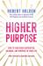 Higher Purpose