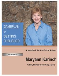 GamePlan for Getting Published : Revised Edition
