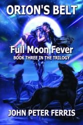 Orion's Belt : Full Moon Fever
