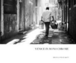 Venice in Monochrome