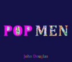 John Douglas POP MEN