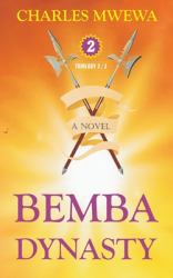 Bemba Dynasty II : Triology, a Novel (2/3)