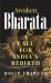 Awaken Bharata : A Call for India's Rebirth