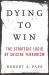 Dying to Win Dying to Win