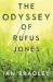 The Odyssey of Rufus Jones