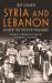 Syria and Lebanon under the French Mandate : Cultural Imperialism and the Workings of Empire