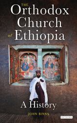 The Orthodox Church of Ethiopia : A History