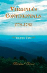 Virginia's Continentals, 1778-1783, Volume Two