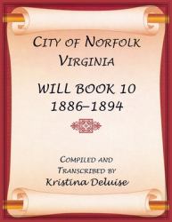 City of Norfolk, Virginia Will Book 10,
