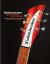 Rickenbacker Guitars: Pioneers of the Electric Guitar : The Definitive History of a 20th-Century Icon