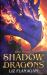 Rise of the Shadow Dragons