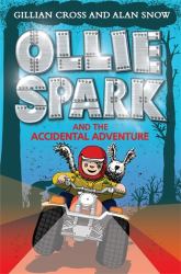 Ollie Spark Accidental Adventure