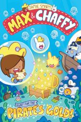 Max and Chaffy 4 Hunt for the Pirate's Gold