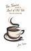 Tea, Tisane and a Load of Old Tosh
