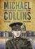 Michael Collins : Ireland's Rebel Son