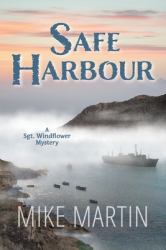 Safe Harbour : Sgt. Windflower Mystery Series Book 10