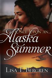 Once upon an Alaska Summer