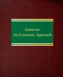 Antitrust : An Economic Approach