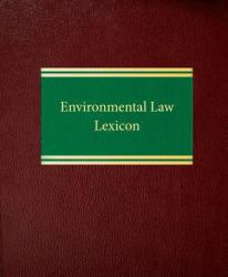 Environmental Law Lexicon
