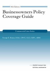 Businessowners Policy Coverage Guide, 8th Edition