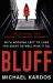 Bluff Bluff