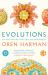 Evolutions : Fifteen Myths That Explain Our World