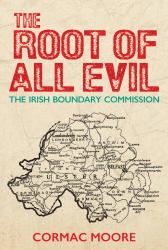 The Root of All Evil : The Irish Boundary Commission