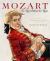 Mozart : The Man Behind the Music